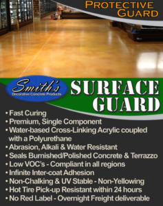 Smith's Surface Guard is a technologically advanced water-based guard for polished concrete.